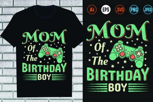 Mom of the Bithday Boy Design Graphics for Print Templates