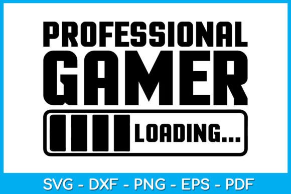 Professional Gamer Loading Game Gaming Graphics for Crafts